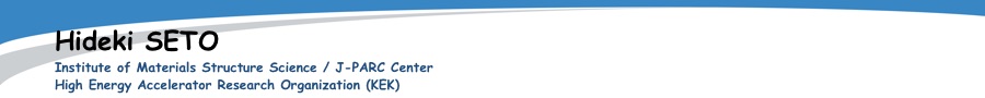 Hideki Seto@IMSS/J-PARC, KEK